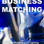 BUSINESS MATCHING – LED Lighting