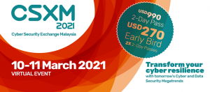 Source: Facebook page for Cyber Security Exchange Malaysia 2021
