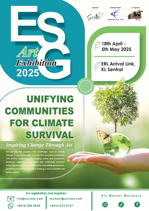 Art Market Malaysia's poster for the upcoming ESG Art Exhibition 2025 which will run from 18 April to 5 May 2025 at the KLIA Express Arrival Hall in KL Sentral, Kuala Lumpur, Malaysia