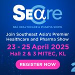 The 25th Southeast Asia Healthcare & Pharma Show (SEACare 2025) | 23-25 April | MITEC, Kuala Lumpur, Malaysia SEA Healthcare & Pharma Show (SEACare) 2025 event poster