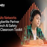 Palo Alto Networks and Cyberlite partner to launch AI safety in the classroom toolkit